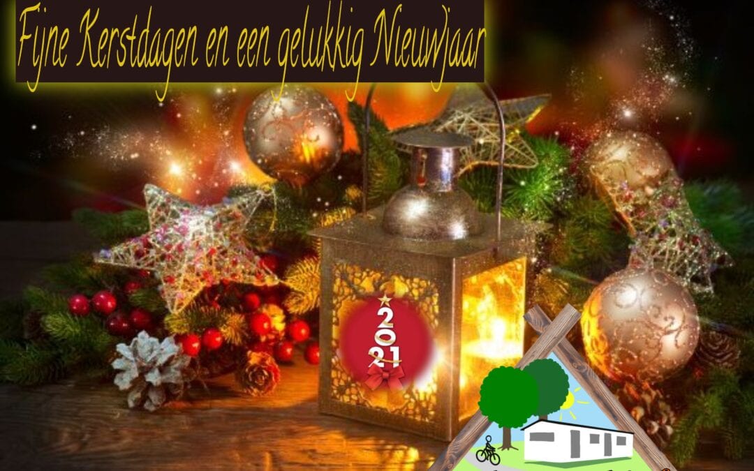 Fijne Feestdagen en een gezond en gelukkig nieuwjaar.